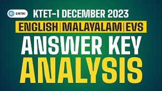 KTET Category 1 December 2023 Answer Key  English Malayalam amp EVS  Entri Teaching Malayalam k1 [upl. by Cordelie]