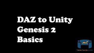 DAZ to Unity I  Genesis2 Basics [upl. by Gerhard]