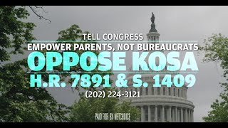 Empower Parents NOT Bureaucrats Tell Congress to Say NO to KOSA [upl. by Alaik]