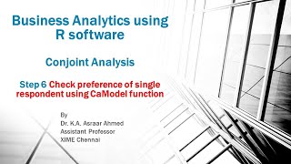 Business Analytics using R for MBAPGDM Conjoint Analysis Step 6 [upl. by Shelley669]