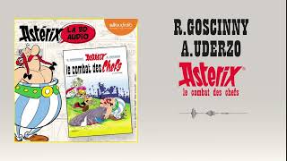 « Astérix  Le Combat des chefs » dAlbert Uderzo et René Goscinny lu par 8 comédiens l Livre audio [upl. by Ahsinra]