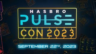 Hasbro Pulse  Hasbro Pulse Con 2023 [upl. by Tijnar]