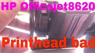 HP Officejet Pro 8620 error Missing or Failed Printhead checking [upl. by Yentruocal]