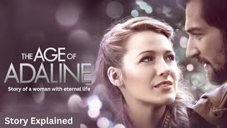 The age of Adaline 2015 Full movie  Review amp Full Story Explained in Hindi [upl. by Rieger26]