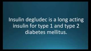 How to pronounce insulin degludec Tresiba Memorizing Pharmacology Video Flashcard [upl. by Sarkaria]