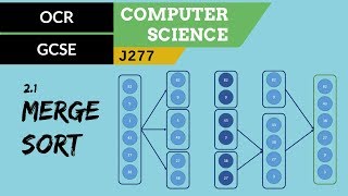 60 OCR GCSE J277 21 Merge sort [upl. by Wrennie]