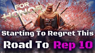 Im Regretting This Series Sohei Road To Rep 10  For Honor [upl. by Enohsal731]