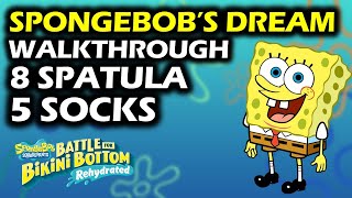 Spongebobs Dream Walkthrough with Collectibles  All Golden Spatula amp Patricks Socks  Rehydrated [upl. by Htezil928]