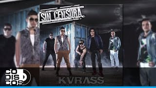 La Química Grupo Kvrass  Audio [upl. by Tracee]