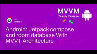 Android Jetpack Compose and Room Database With MVVM architecture 1 [upl. by Larner]