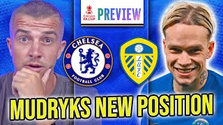 Mudryk Has ONE FINAL CHANCE CHELSEA vs LEEDS FA CUP PREVIEW [upl. by Olegnalehcim]