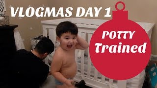 POTTY TRAINED  VLOGMAS DAY 1 [upl. by Allebara]