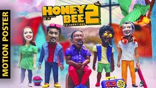 Honey Bee 2  Official Motion Poster  Asif Ali  Baburaj  Balu  Sreenath Bhasi  Bhavana  Lal Jr [upl. by Anawal]