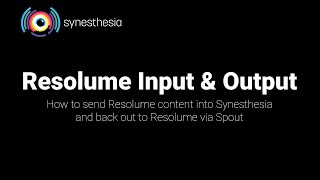 Tutorial Sending Resolume content to Synesthesia and back [upl. by Holmes784]