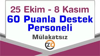 KPSS 60 Puanla Destek Personeli Alım İlanı Nasıl Başvuru YapılırOrtaöğretim Lise Önlisans Lisans [upl. by Zach]