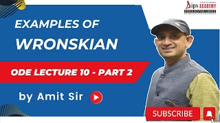 Examples of Wronskian  ODE Lecture 10 Part 2 by Amit Sir  Free Lecture [upl. by Latricia188]