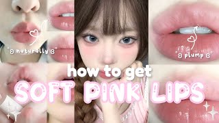 how to get soft plump pink lips NATURALLY 🌸🍓 [upl. by Aela342]