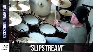 quotSlipstreamquot Rockschool Grade 2  Dunx Drum School [upl. by Nairb]