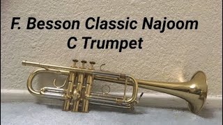 A TBP Review F Besson Najoom Classic C Trumpet [upl. by Annyrb480]