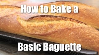 How To Make A Basic Baguette [upl. by Donaugh216]