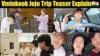 Vminkook Jeju Island Trip Teaser in Hindi 🇮🇳 BTS V Join Jikook Latest Show 😱 [upl. by Lenahtan]