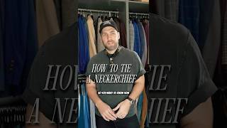 3 EASY ways to tie a Neckerchief mensstyle [upl. by Ehman]