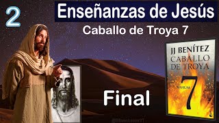 Enseñanzas y palabras de Jesús en El Libro Caballo de Troya 7  Nahúm  FINAL  JJ Benítez [upl. by Peters]