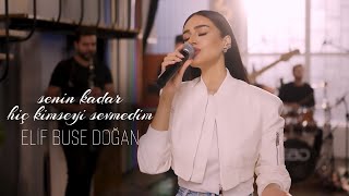 Elif Buse Doğan  Senin Kadar Hiç Kimseyi Sevmedim Official Video [upl. by Elbas]