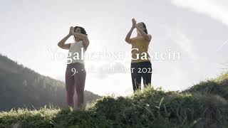 Yogaherbst Gastein  9 bis 18 Oktober 2020 [upl. by Queen]