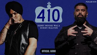 410 Official Audio  Sidhu Moosewala  Sunny Malton  Latest punjabi songs 2024  Punjabi 1on1 [upl. by Barbabra]