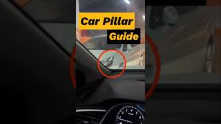 Using Car Pillars to Avoid Scratches While Parking and Turning cardrivingtips automobile shorts [upl. by Downs]