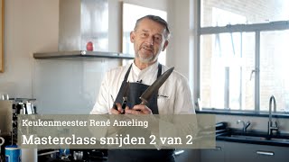 Masterclass snijden met René Ameling deel 2 van 2 [upl. by Guyon]