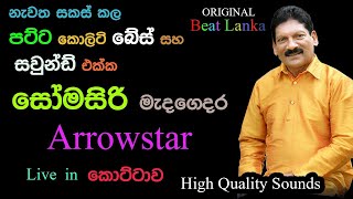 Somasiri Madagedara with Arrowstar  Live Show in Kottawa [upl. by Just]