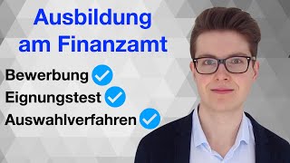 Ausbildung am Finanzamt  Einstellungstest und Auswahlverfahren  wwwbeamtentestvorbereitungde [upl. by Oler]