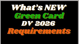 DV 2026 instructions Whats New DV 2026 Requirements  DV 2026 Eligible Countries [upl. by Robenia]