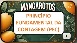 EM  Aula 03  Análise Combinatória Princípio Fundamental da Contagem [upl. by Anirtak]