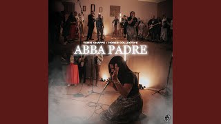 Abba Padre [upl. by Wendie]