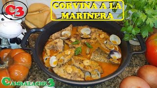 CORVINA A LA MARINERA ESPECTACULAR RECETA [upl. by Ardet]