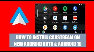 How to install CarStream on the new Android Auto with Android 10 [upl. by Proud]