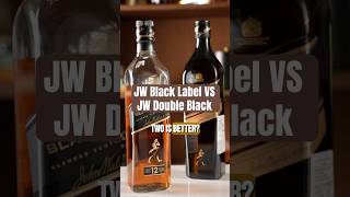 Johnnie Walker Black Label vs Double Black  which is better  whiskyreview whiskey jwblacklabel [upl. by Eelitan527]