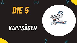 Die 5 Besten Kappsägen Test 2024  Top 5 Kappsägen Modelle [upl. by Yuille134]