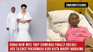 Honai New Wife YaVP Chiwenga Finally Breaks Her Silence Pakurwara KwaMarry Mubaiwa [upl. by Anica]