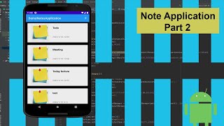 Note Application using Sqlite database part 2 android studio  android tutorials   2022 [upl. by Aiasi874]