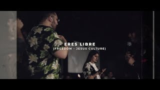 Eres Libre Freedom  Jesus Culture  EXJ Tribe Jóvenes Conquistando Fronteras [upl. by Hildy1]