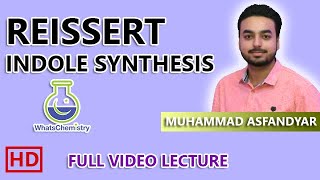 Reissert Indole Synthesis  Full Video Lecture [upl. by Figge]