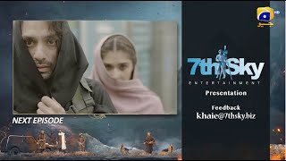 Khaie Episode 25 Teaser  7th March 2024  Har Pal Geo [upl. by Adaurd]