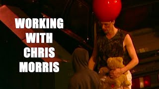 Working with Chris Morris [upl. by Ecirtnas]