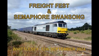 Freight Fest amp Semaphore Swansong Whittlesey 12th September 2024 [upl. by Gylys524]