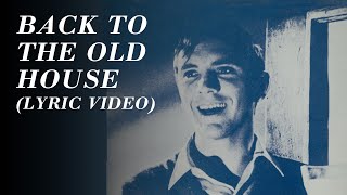 The Smiths  Back to the Old House Official Lyric Video [upl. by Ayekin]