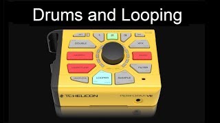 TCHelicon PerformVE Drums and Looping Tutorial [upl. by Warford388]